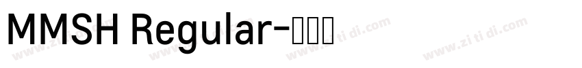 MMSH Regular字体转换
